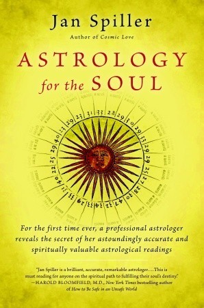 Astrology for the Soul A Karmic Insight into the Different Sun Signs by Jan Spiller