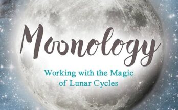 Moonology Working with the Magic of Lunar Cycles by Yasmin Boland