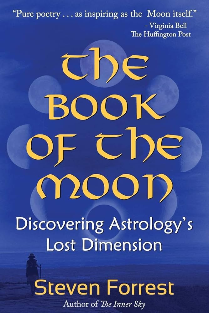 The Book of the Moon by Steven Forrest