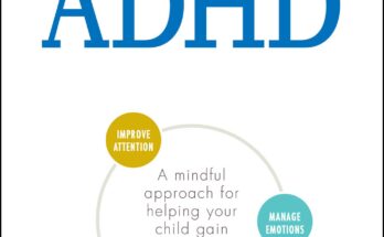 The Conscious Parent's Guide to ADHD