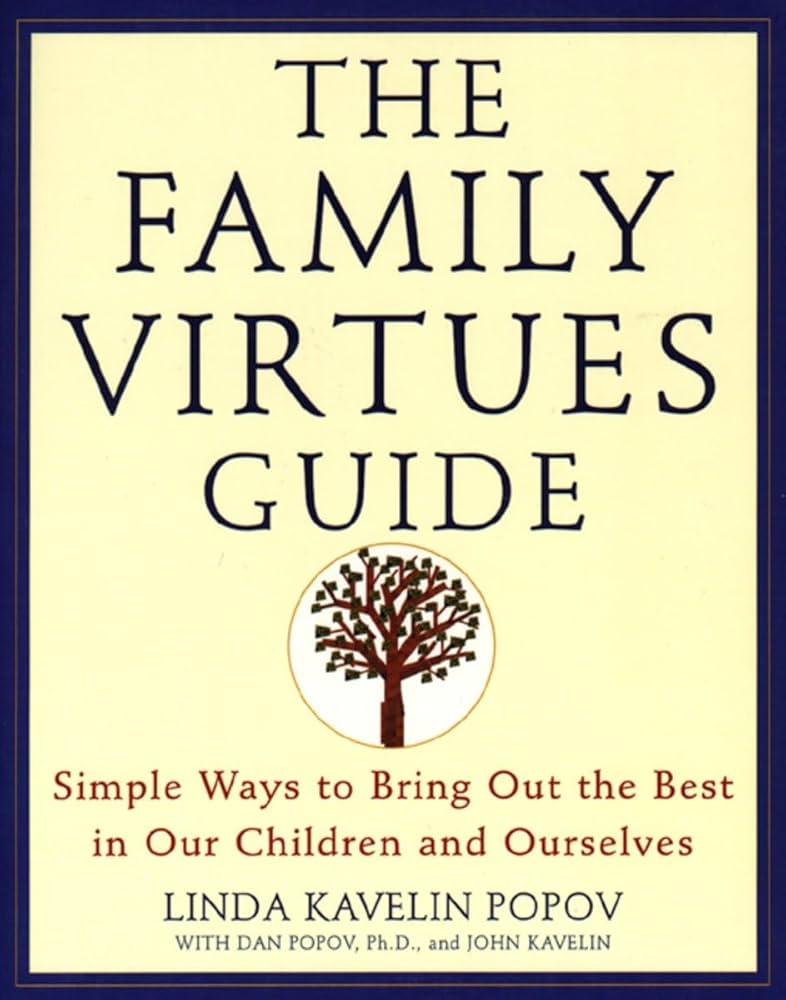 The Family Virtues Guide