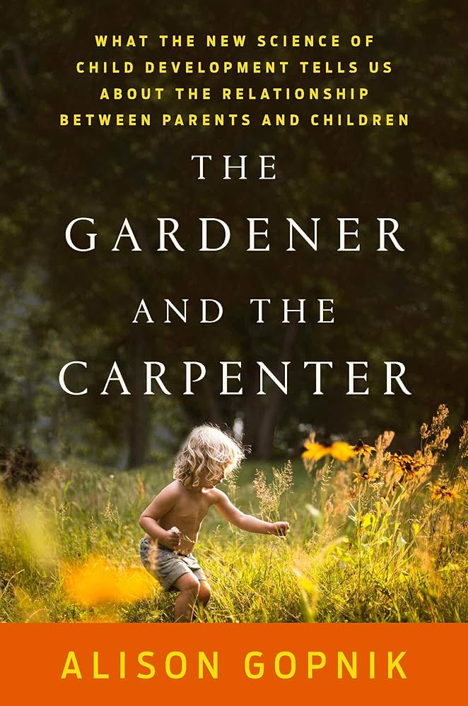 The Gardener and the Carpenter