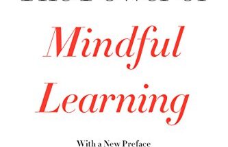 The Power of Mindful Learning